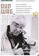Afbeelding van het boek Oud Wageningen. Tijdschrift van de  Historische Vereniging Oud Wageningen. December 2023 Jaargang 51-4