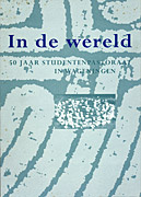 Afbeelding van het boek In de wereld. 50 jaar studentenpastoraat in Wageningen