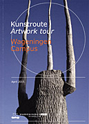 Afbeelding van het boek Kunstroute/Artwork tour - Wageningen Campus April 2015